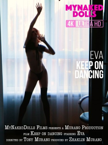 MyNakedDolls – 2020-01-28 – Eva – Keep on dancing – by Tony Murano (Video) Ultra HD 4K MP4 3840×2160