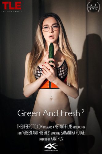 TLE – 2024-07-19 – SAMANTHA ROUGE – GREEN AND FRESH 2 – by XANTHUS (Video) Full HD MP4 1920×1080
