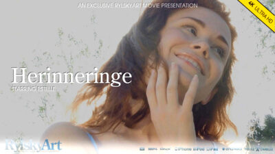 RA – 2025-03-10 – ESTELLE – HERINNERINGE – by RYLSKY (Video) Ultra HD 4K MP4 3840×2160